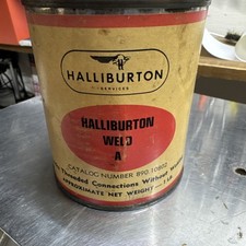 Halliburton Services Oil Weld A Pint Can Oilfield Collector Vintage Petroleum  picture