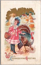 Vintage 1911 THANKSGIVING Embossed Postcard Little Girl with Turkey /Farm Scene picture