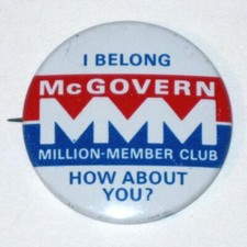 Vintage 1972 GEORGE McGOVERN Million Member Club US Presidential Campaign Pin picture
