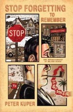 Stop Forgetting to Remember: The Autobiography of Walter Kurtz - GOOD picture