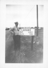 Old Vintage Photo LARAMIE WYOMING SOLO MAN HIGHWAY SIGN POPULATION ELEVATION picture
