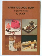 Vintage 1970s SALTON Hotray AFTER-YOU-COOK Book of Gourmet RECIPES Cookbook picture