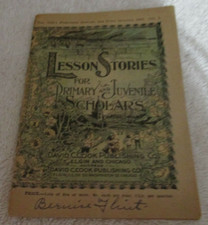 BOOKLET 1907 LESSON STORIES FOR PRIMARY AND JUVENILE SCHOLARS DAVID C COOK picture