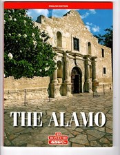 THE ALAMO, 2014,STEPHEN ORTMAN Bonechi Souvenir Guidebook History San Antonio Tx picture