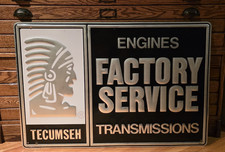 Tecumseh Engines Factory Service Transmissions Metal Embossed Sign  picture