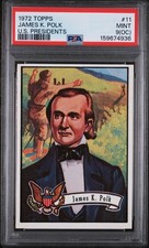 1972 Topps US Presidents James K Polk PSA 9 #11 Undergraded Centered 250th picture