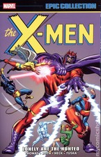 X-Men Lonely are the Hunted TPB Epic Collection 2nd Edition #1-1ST NM 2026 picture