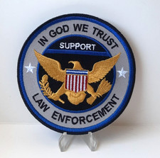 Support Law Enforcement In God we Trust Patch/Badge 4