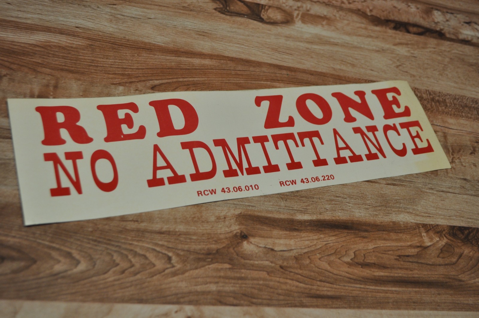MT ST HELENS RED ZONE NO ADMITTANCE Original 15