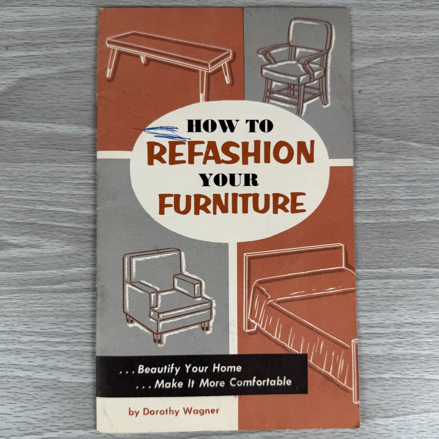 VTG 1959 GENERAL MOTORS Booklet How to Refashion Your Furniture Dorothy Wagner