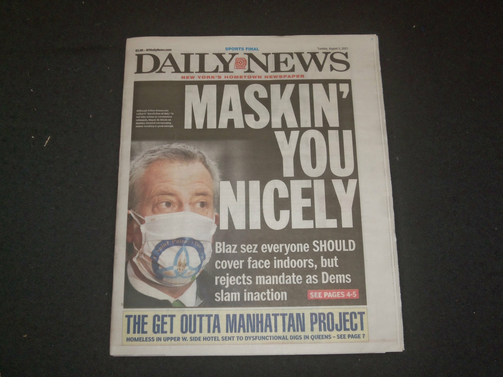 2021 AUGUST 3 NEW YORK DAILY NEWS NEWSPAPER - DE BLASIO: MASKIN' YOU NICELY