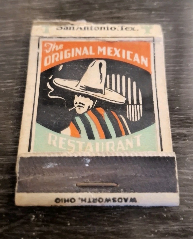c1940s Original Mexican Restaurant San Antonio TX Historic Matchbook Cover
