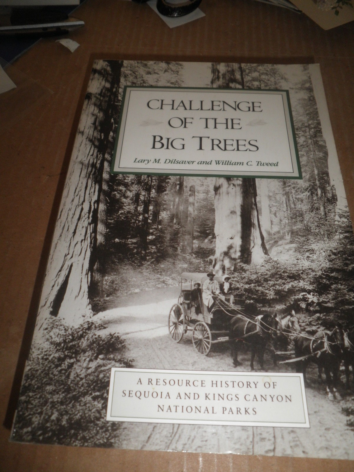 Challenge of the Big Trees Sequoia - Kings Canyon Nat. Parks History 1990 Signed