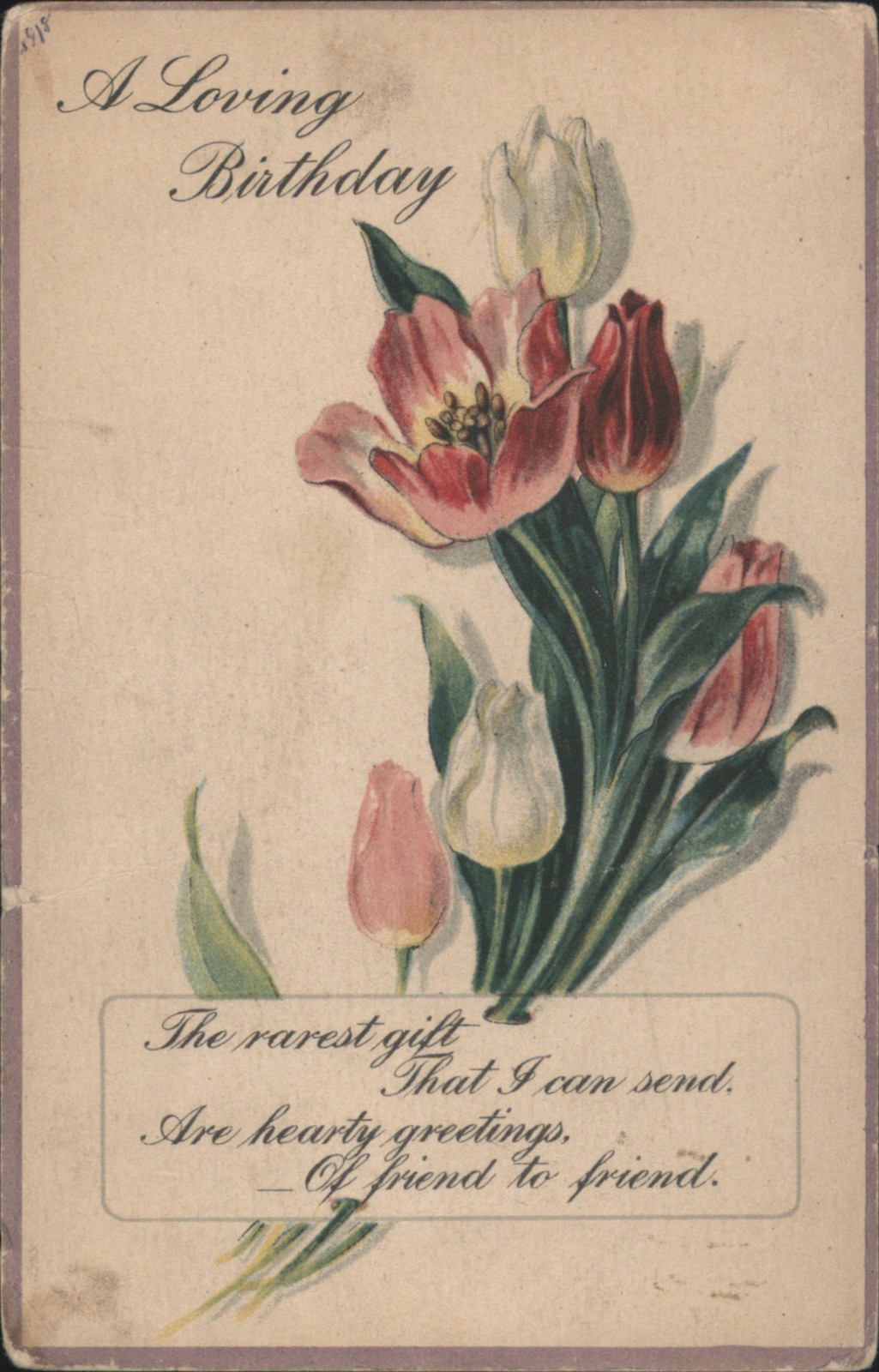 A Loving Birthday Greeting with Colorful Tulips Verse 1918 Flowers Ansonia, CT