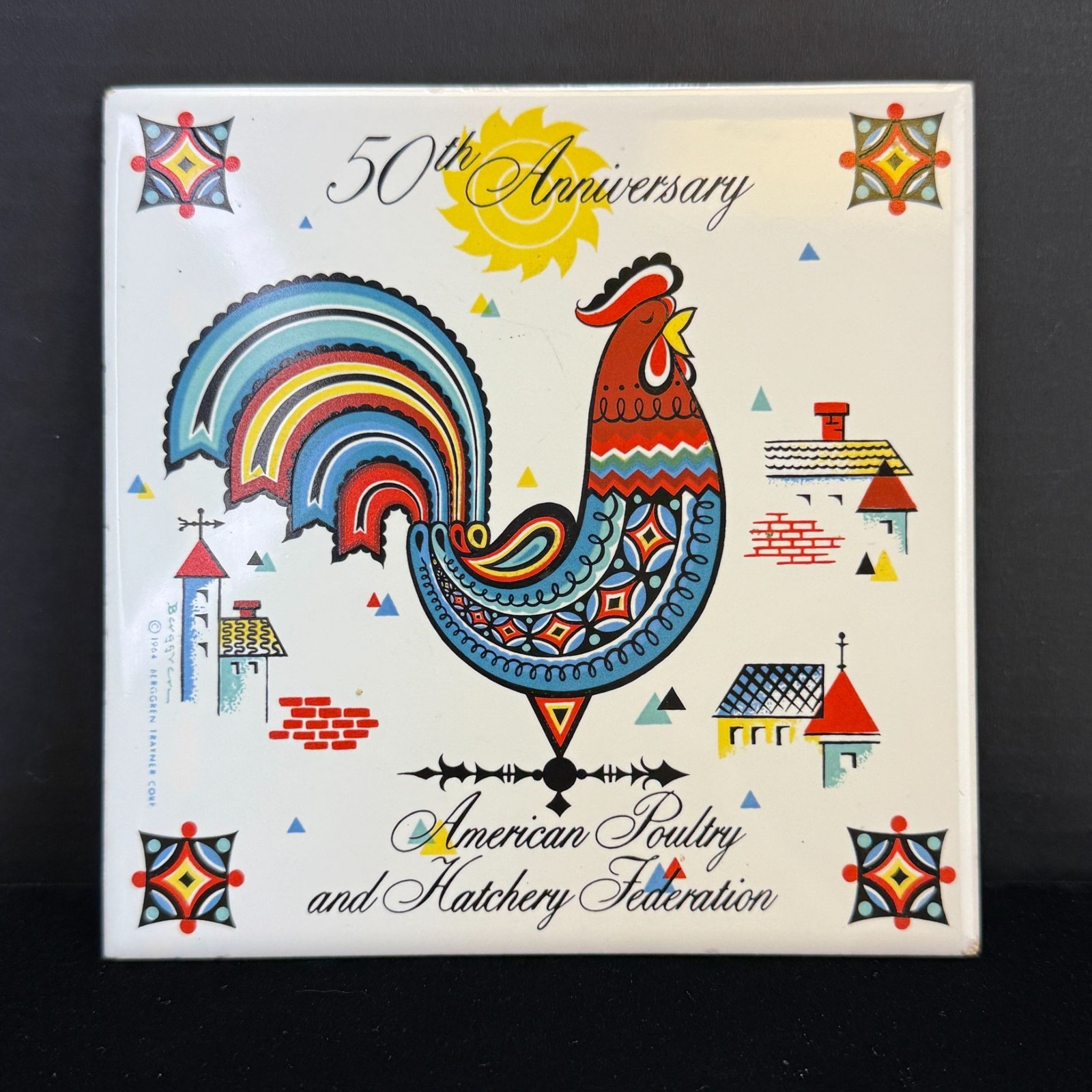 Vintage Berggren Trayner 1964 American Poultry Anniversary Tile Trivet