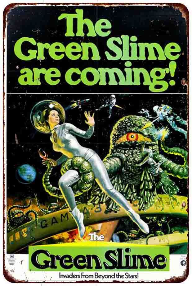 1968 THE GREEN SLIME horror movie Reproduction metal sign wall art