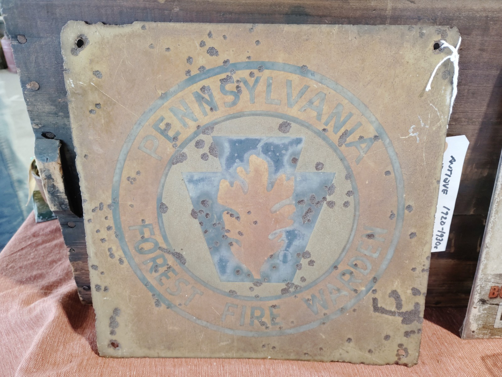 Antique Pennsylvania State Forest Fire Warden Metal Sign
