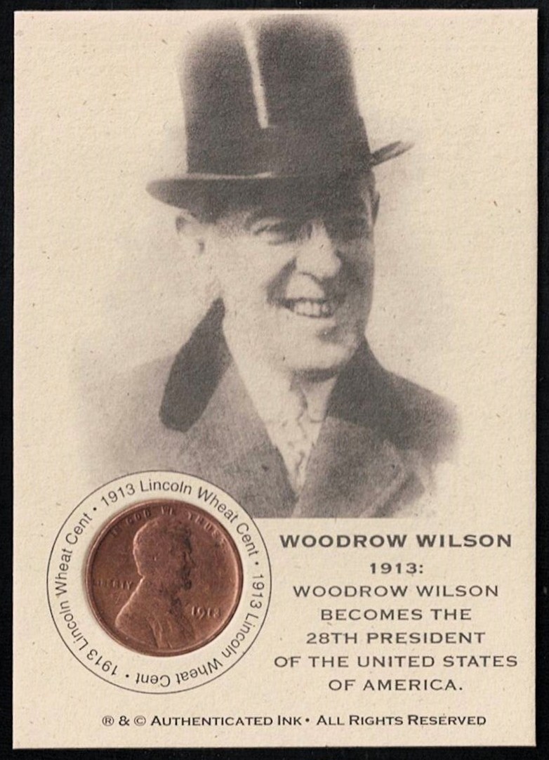 WOODROW WILSON - 1913 Original Lincoln WHEAT Coin Card - 28th US PRESIDENT
