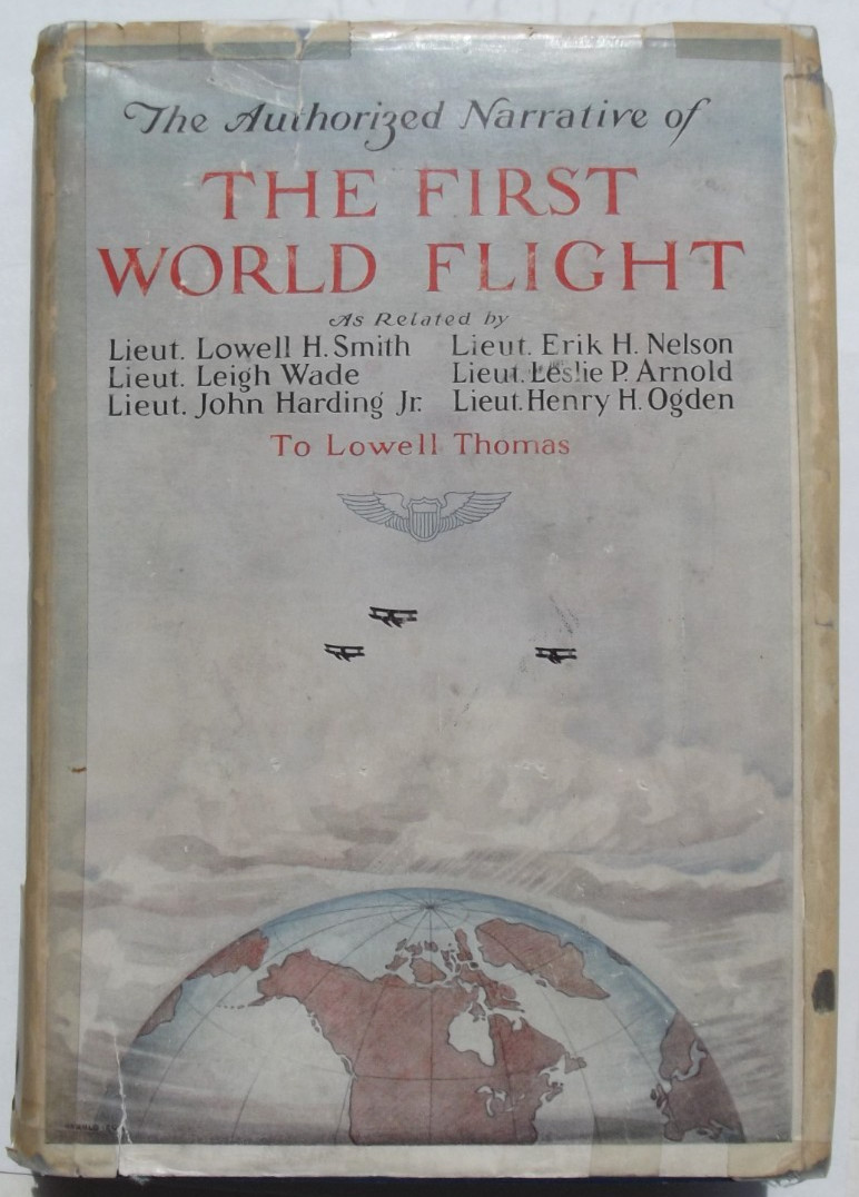 Aviation Pioneers 1924 Round World Flight Signed Book, Lt\'s Wade, Nelson, Ogden