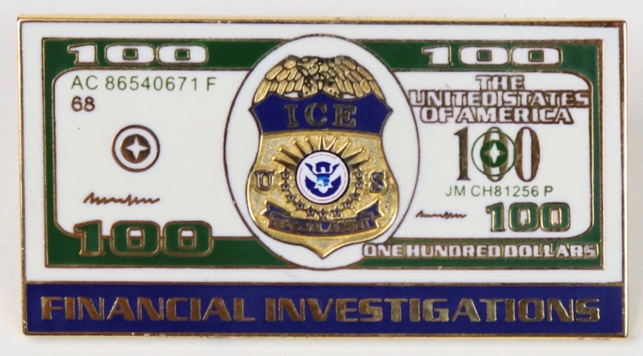 ICE Special Agent Financial Investigations 100 Dollar Challenge Pin Badge Rare