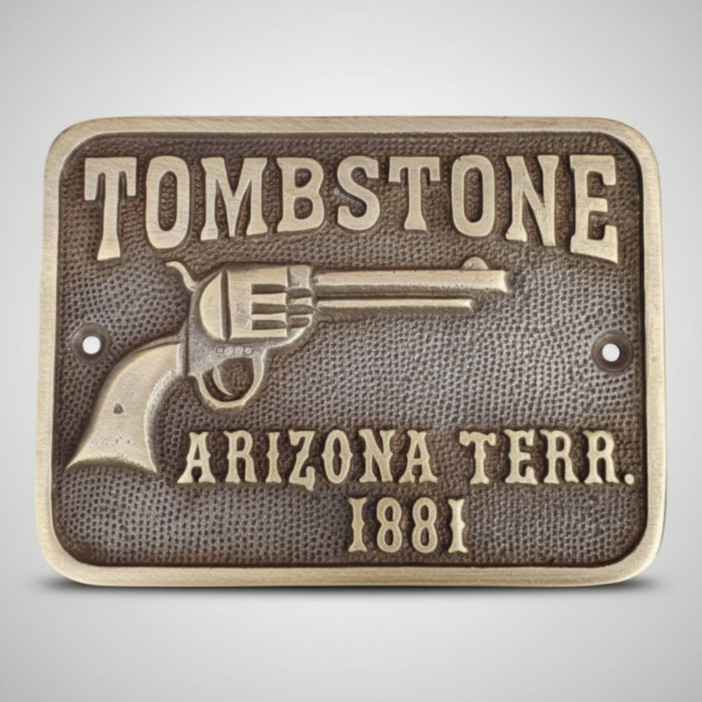 Tombstone Arizona Territory Solid Brass Plaque