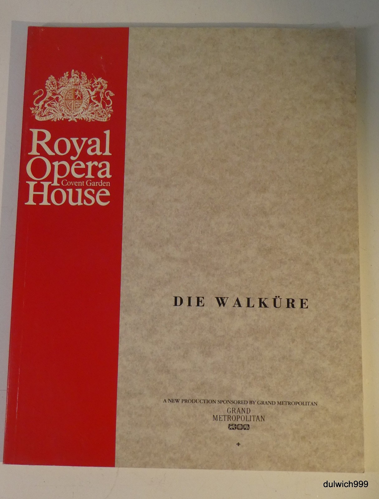 Royal Opera House Die Walküre 1989 Programme Wagner Gwyneth Jones René Kollo Jam