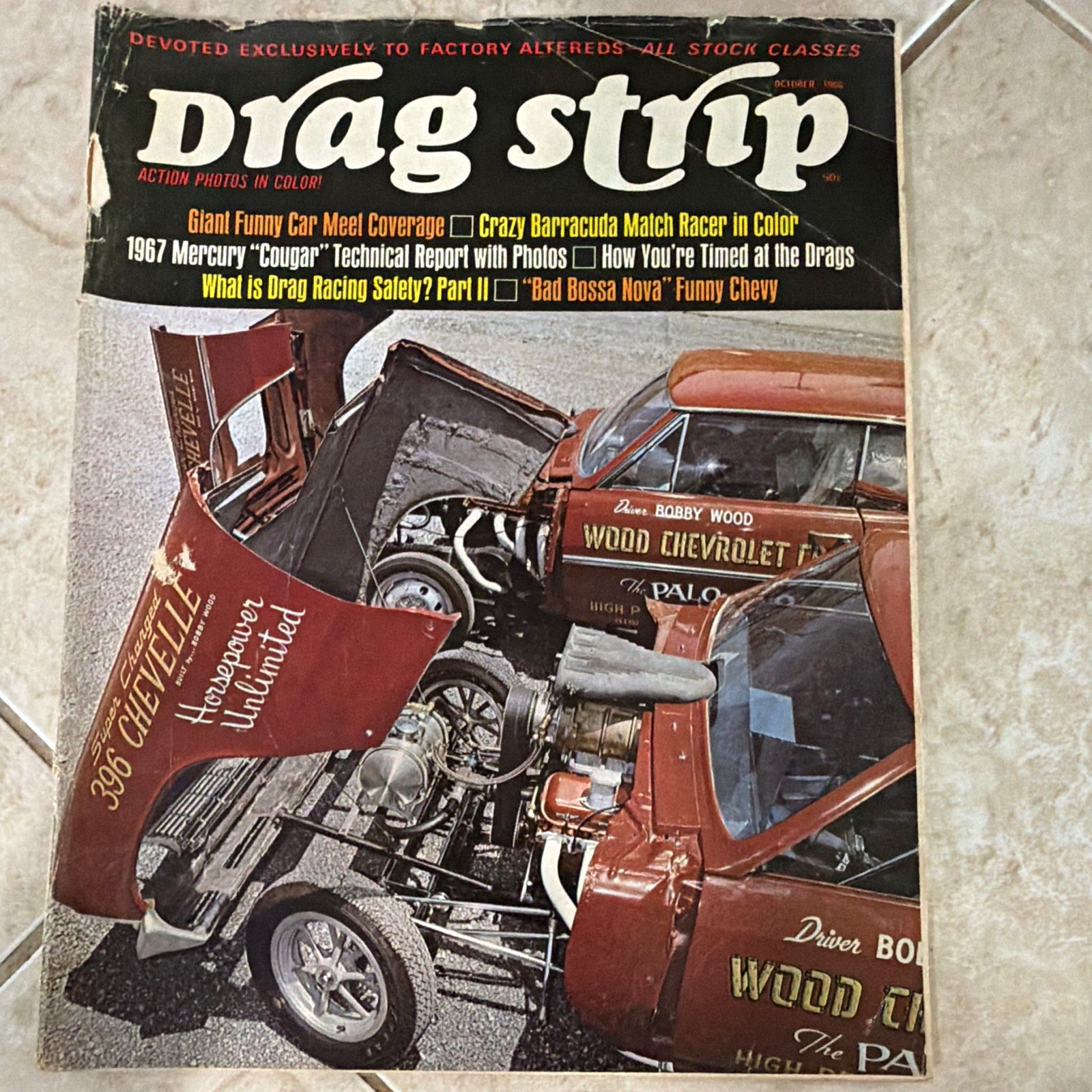 Drag Strip Magazine October 1966 Volume Three No. 6 Drag Strip Magazine Issue