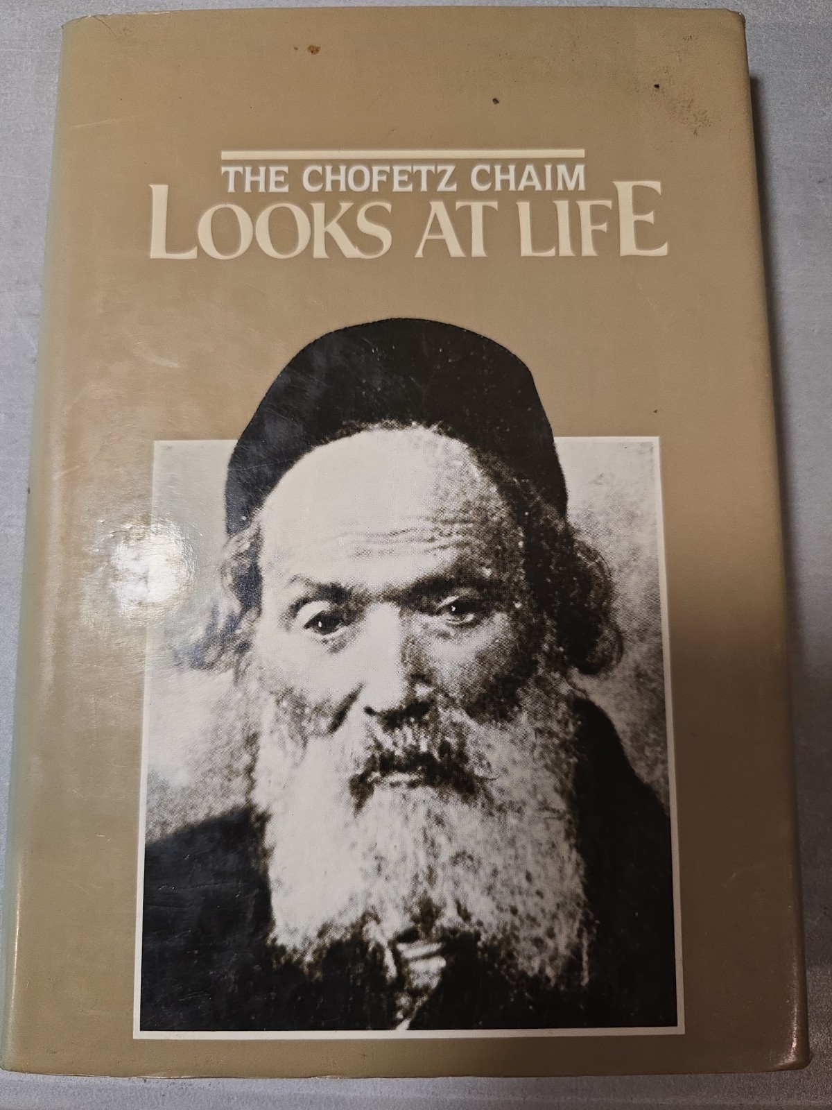 New The Chafetz Chaim Looks at Life. H/c Jewish Book/Sefer
