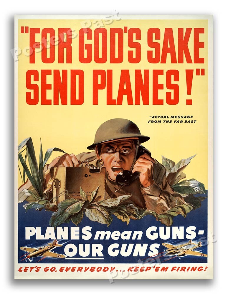1940s For God's Sake Send Planes WWII Historic War Poster - 18x24