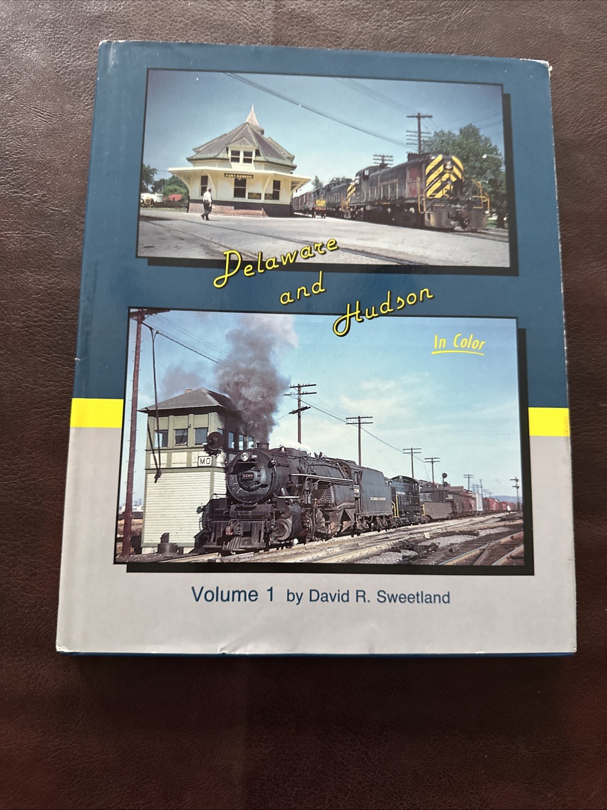 DELAWARE and HUDSON in Color, Vol. 1: