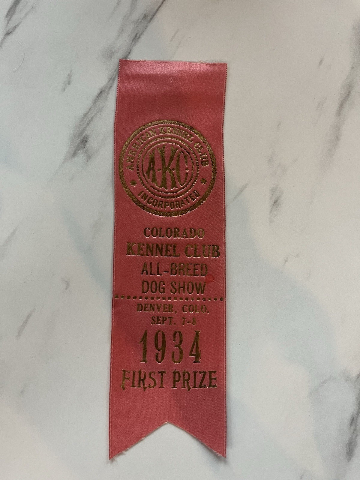 Vintage 1934 AKC Dog Show Ribbon - Colorado Kennel Club First Prize Denver
