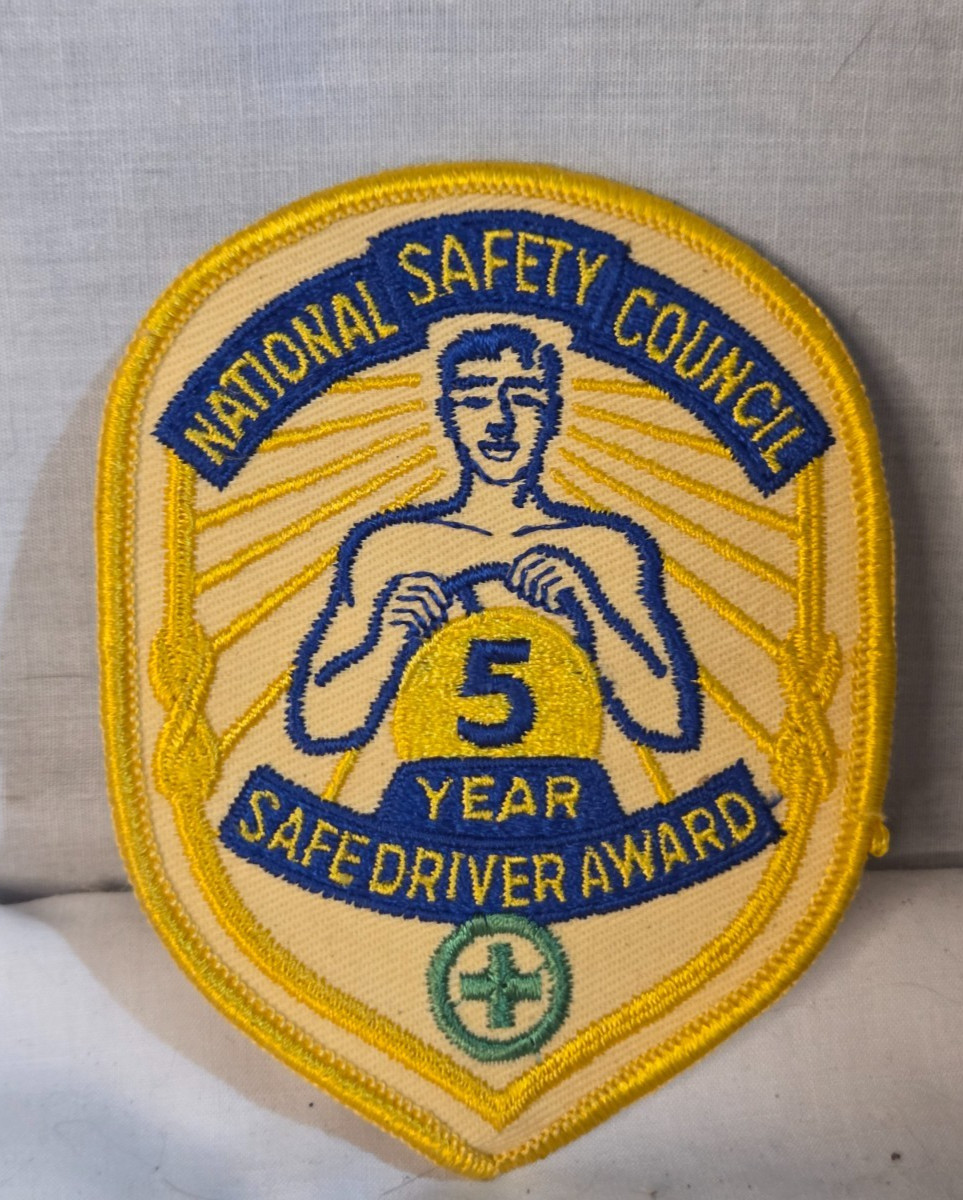 Vintage National Safety Council 5 Year Safe Driver Award Patch