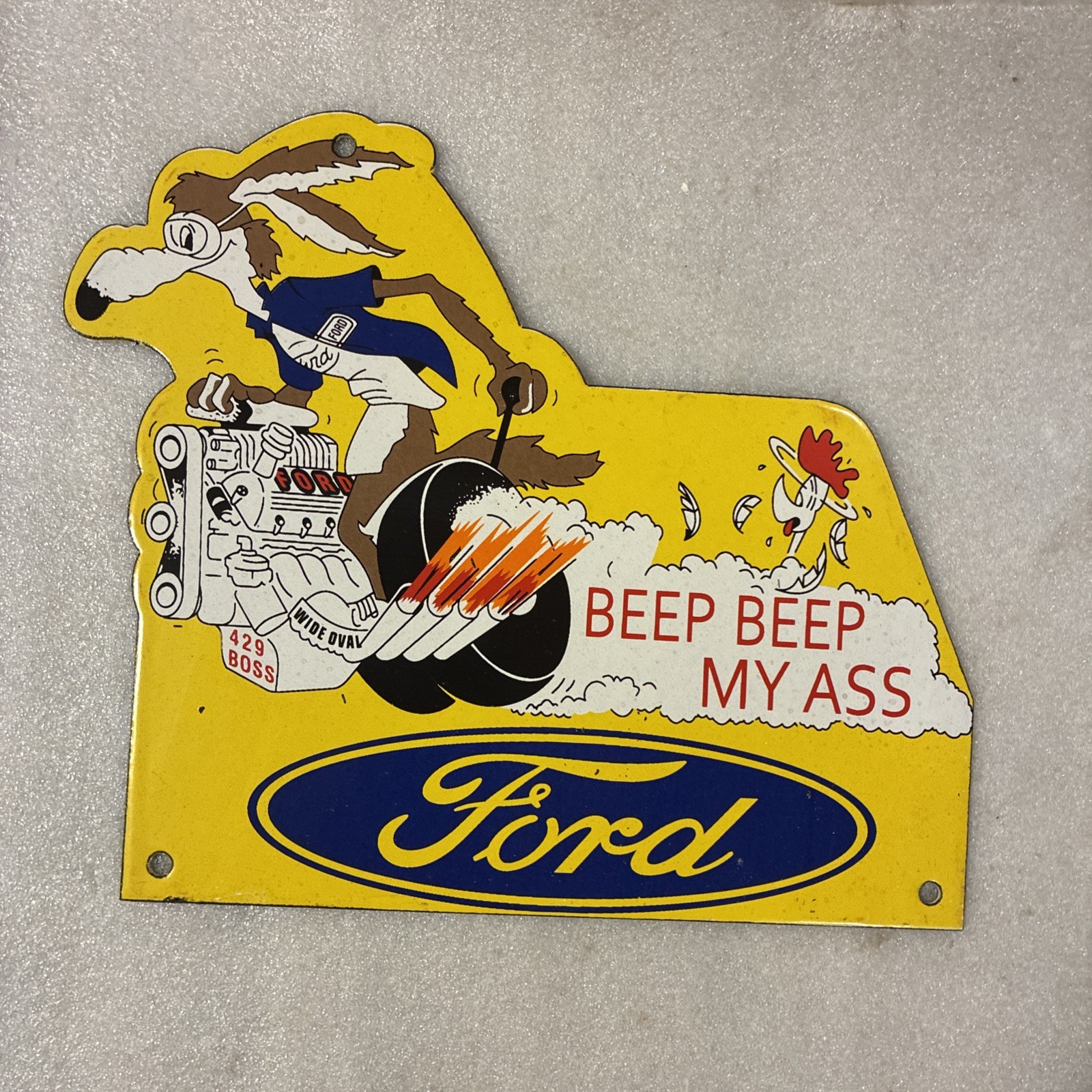 Ford Coyote Roadrunner 429 Boss Beep Beep My ? Heavy Porcelain Sign Plymouth