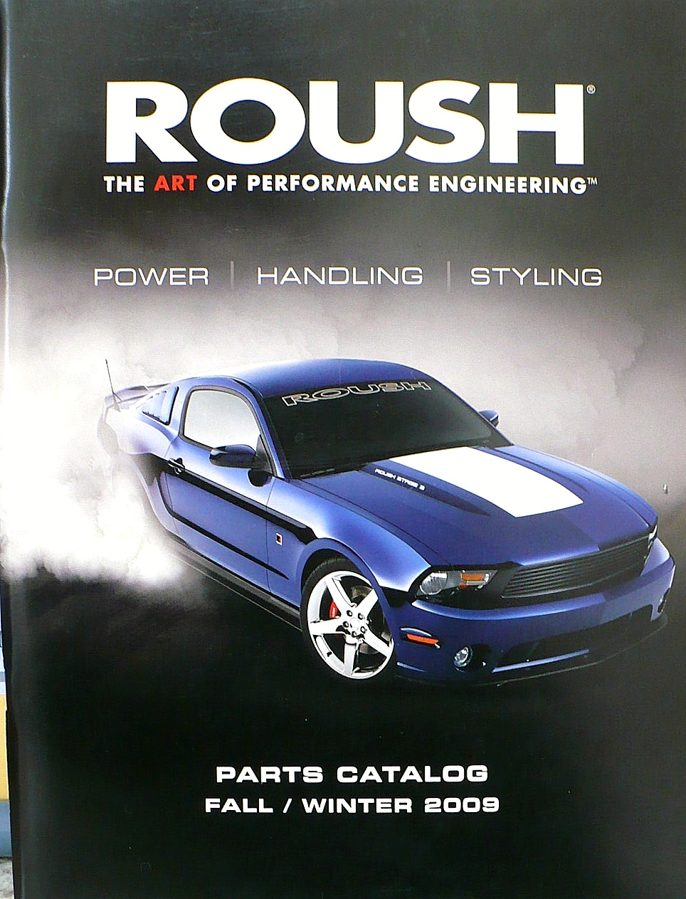 2009 ROUSH MUSTANT FULL LINE CATALOG