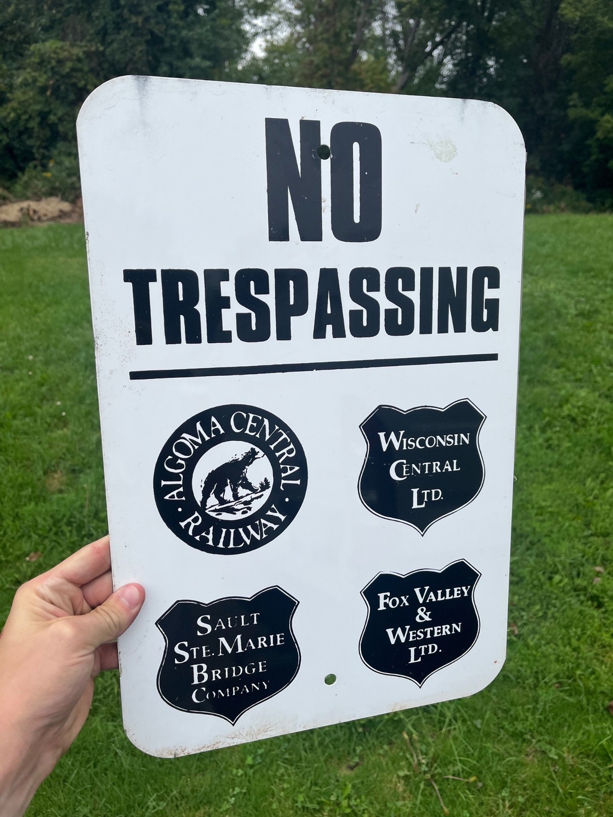 No Trespassing Algoma Wisconsin Central Sault Ste Marie Fox Valley Railroad Sign