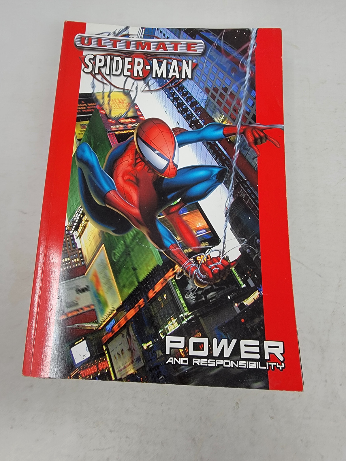 ULTIMATE SPIDER-MAN : POWER & RESPONSIBILITY VOL 1 ~ MARVEL TPB BENDIS