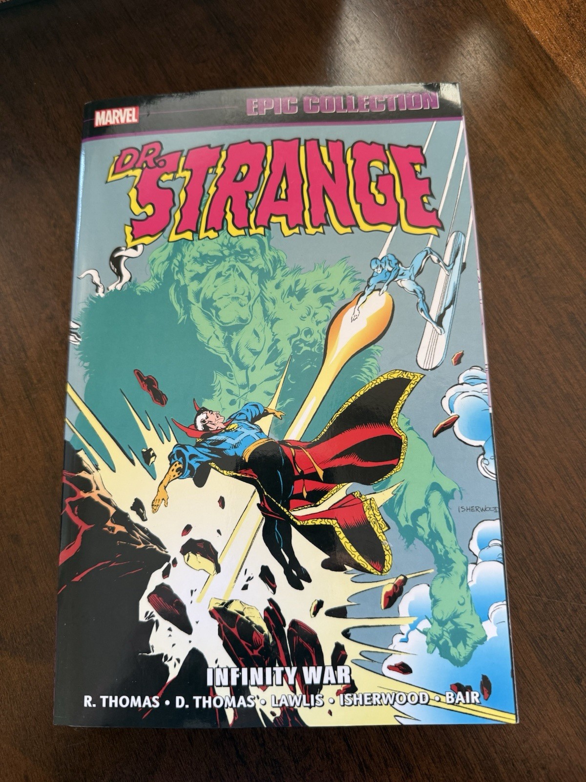 Marvel Epic Collection Dr. Strange Vol 10 Infinity War