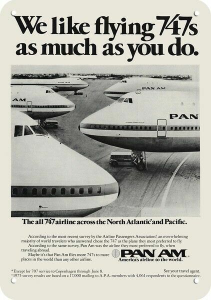 1977 PAN AM AIRLINES 747 JET We Like Flying 747's DECORATIVE REPLICA METAL SIGN