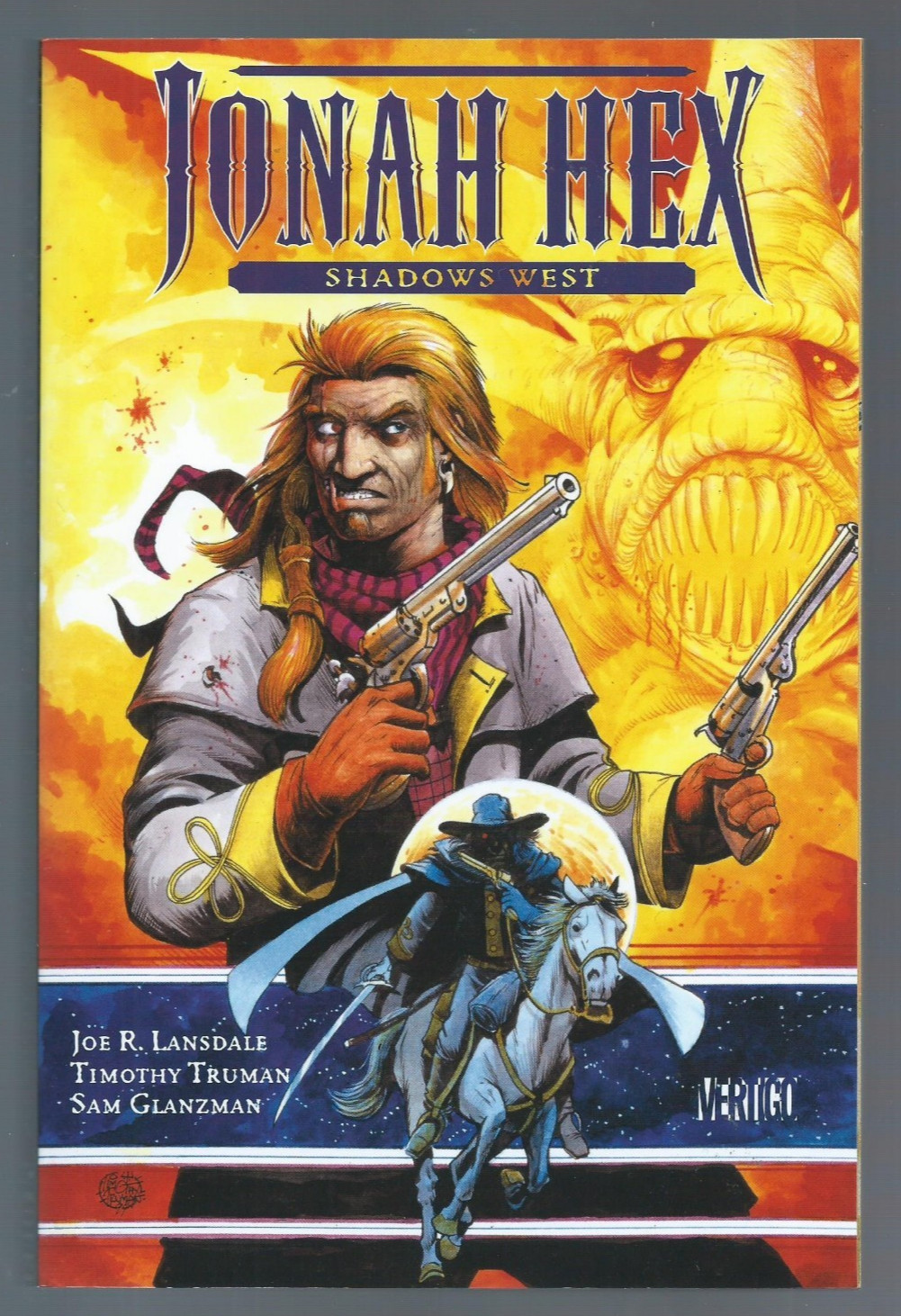 JONAH HEX: SHADOWS WEST -- VERTIGO TRADE PAPERBACK by JOE R. LANDSDALE