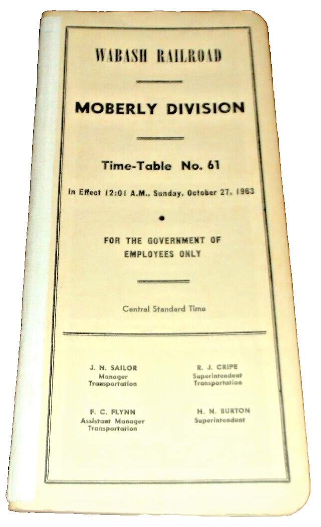 OCTOBER 1963 WABASH RAILROAD COMPANY MOBERLY DIVISION EMPLOYEE TIMETABLE #61