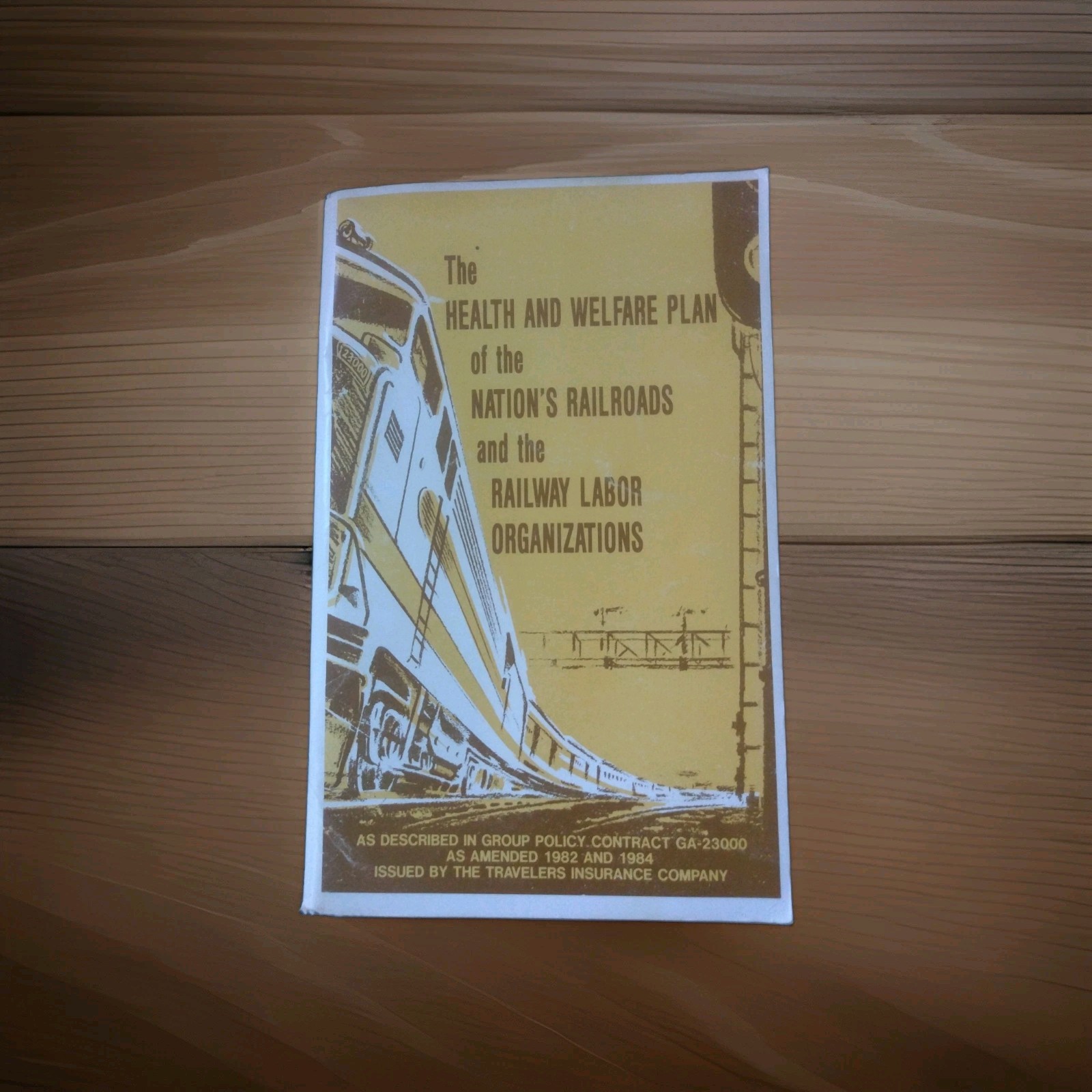 Vintage 1982-1984 Nations Railroads Health & Welfare Plan Booklet Union Ephemera