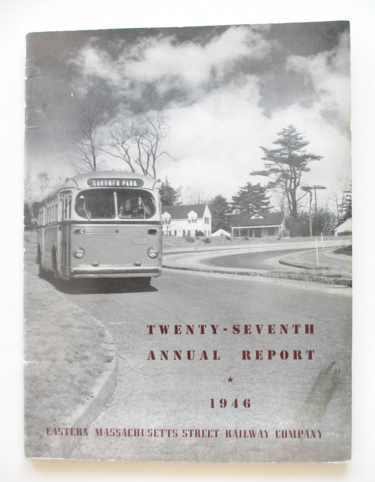 Vintage 1946 Eastern Massachusetts Street Railway 27th Annual Report Book MA