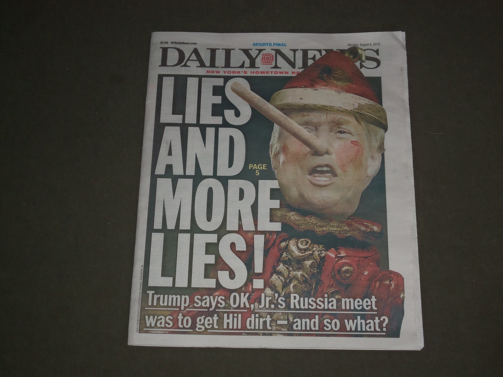 2018 AUGUST 6 NEW YORK DAILY NEWS - TRUMP OK TO RUSSIA MTG - LIES AND MORE LIES