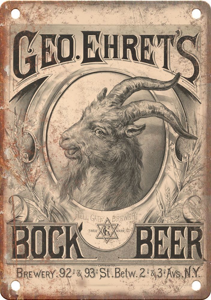 GEO. Ehret's Vintage Bock Beer Reproduction Metal Sign E426