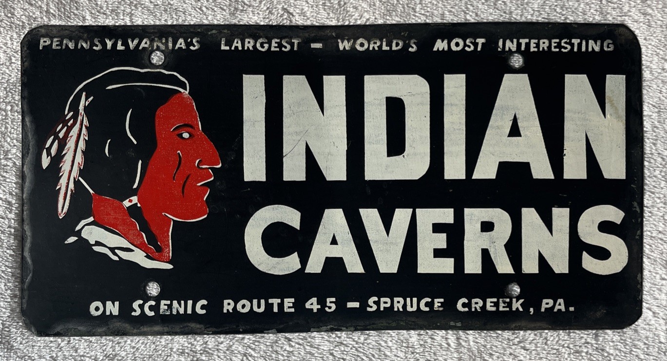 Vintage 1950's Indian Caverns Tourist License Plate - Spruce Creek PA