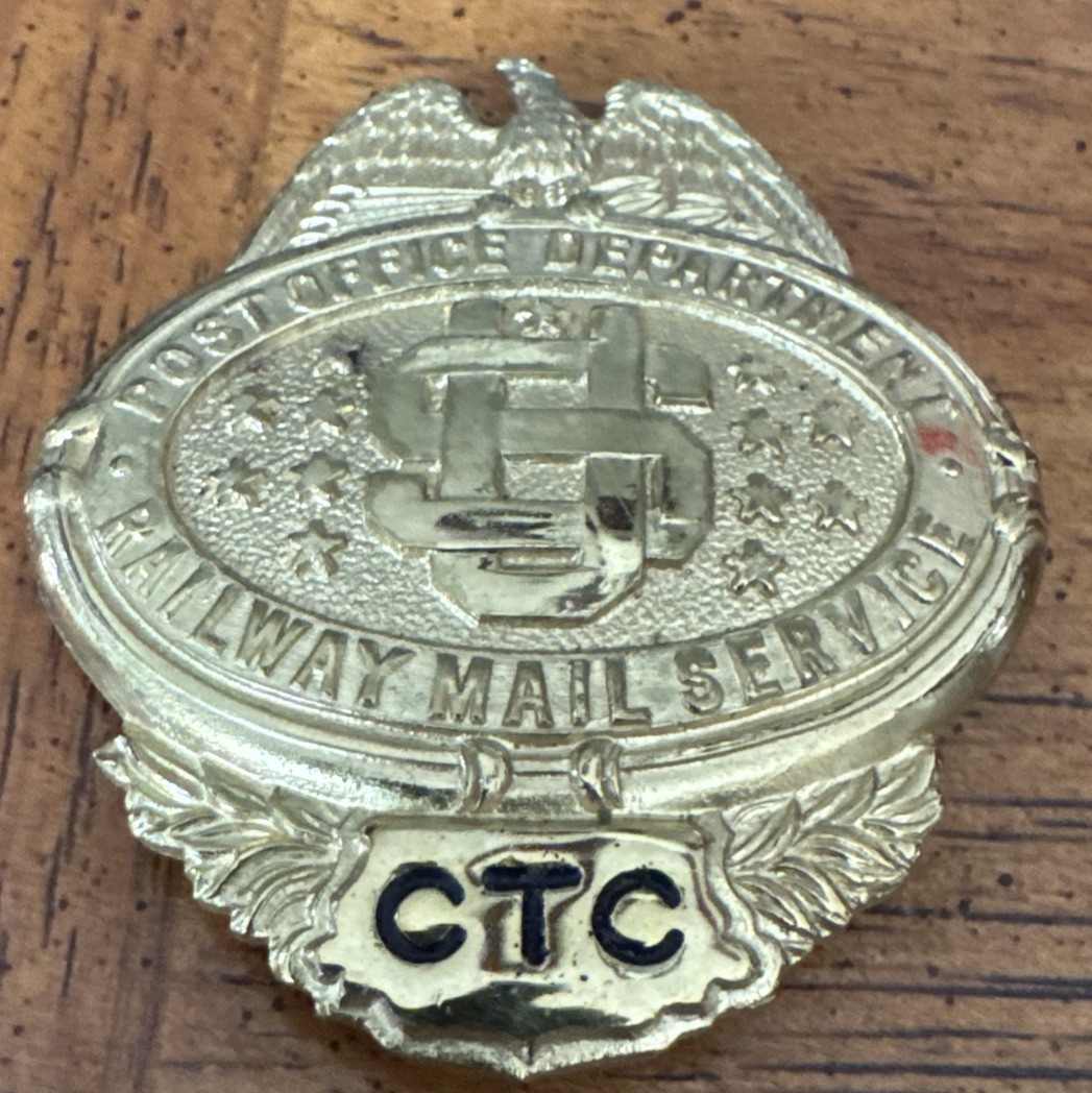 Antique US United States Post Office Department Railway Mail Service Badge CTC