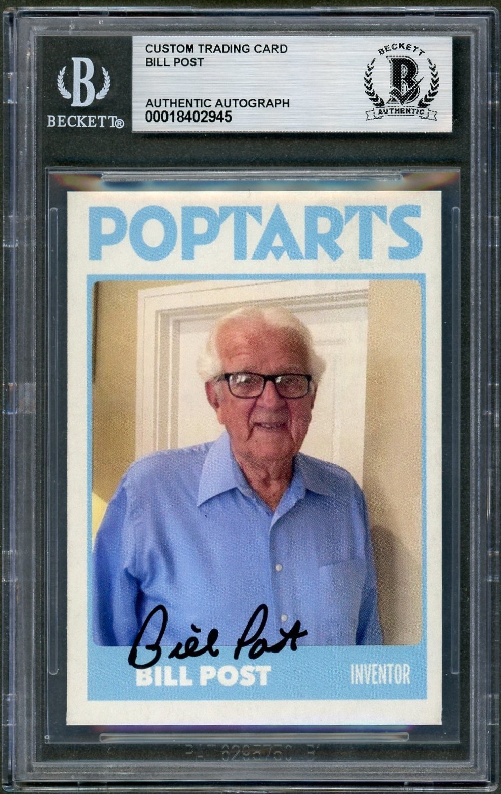 Bill Post SIGNED Custom Card Invented Pop-Tarts Kellogg's Dec. Auto Beckett BAS
