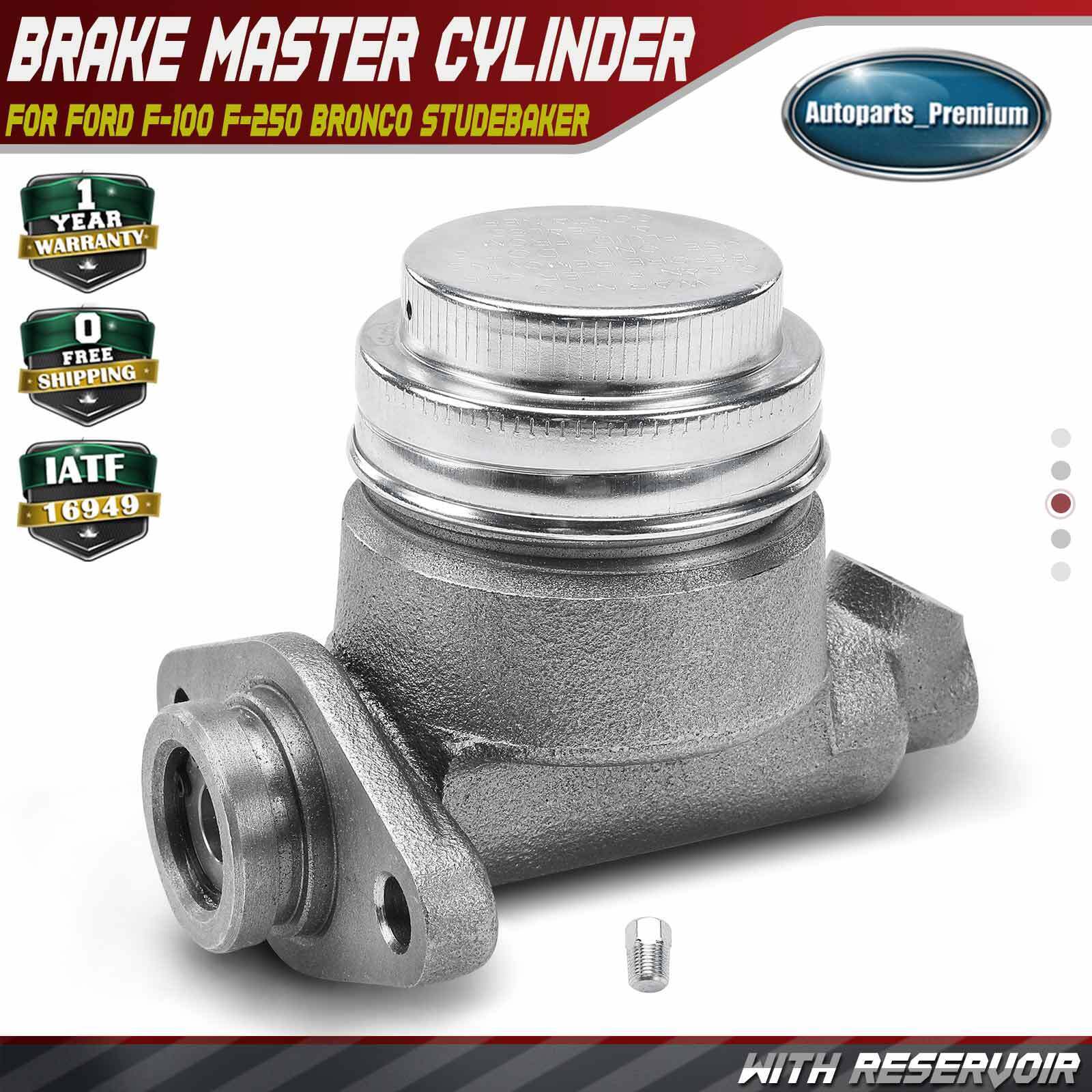 Brake Master Cylinder w/Reservoir for Ford F-100 F-250 Bronco Studebaker 8E5 8E7