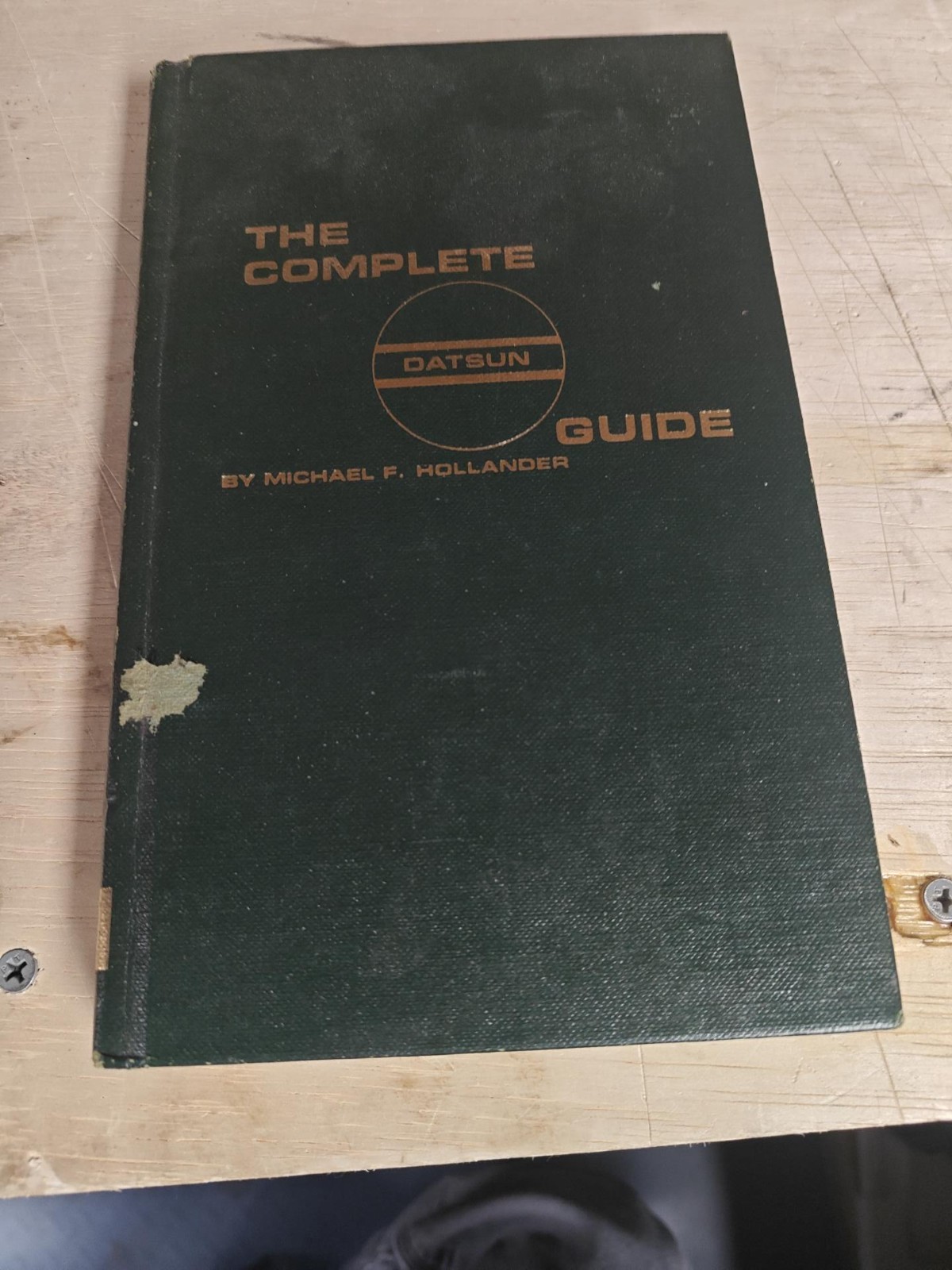The Complete Datsun Guide Michael F Hollander 1980 Hardcover Vintage Nissan Z...