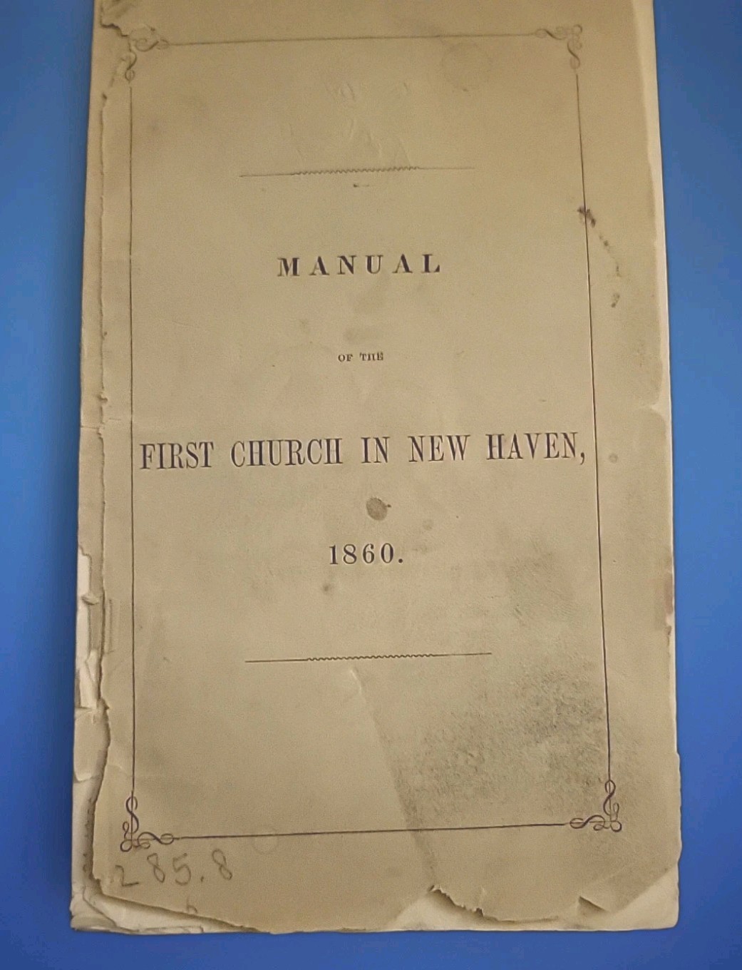 Manual of the First Church in New Haven Connecticut 1860 60 Pages Member Rules
